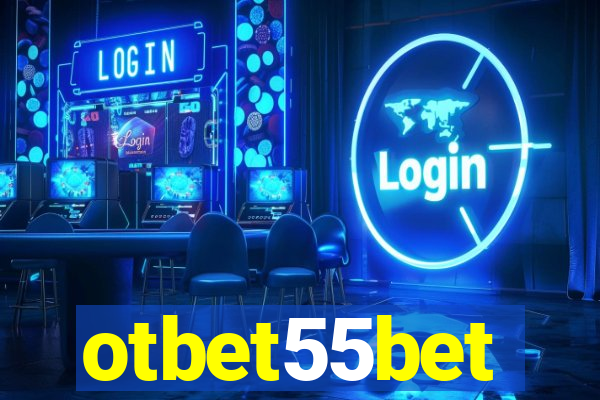 otbet55bet