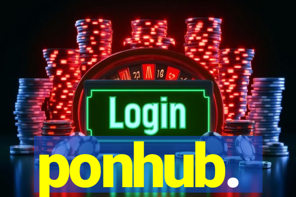 ponhub.