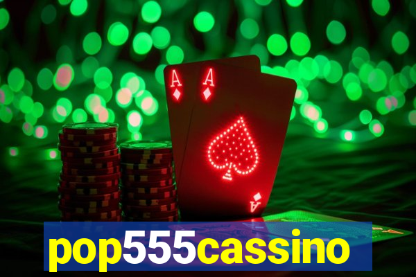 pop555cassino