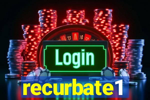 recurbate1