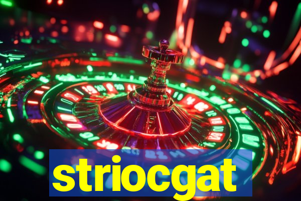 striocgat