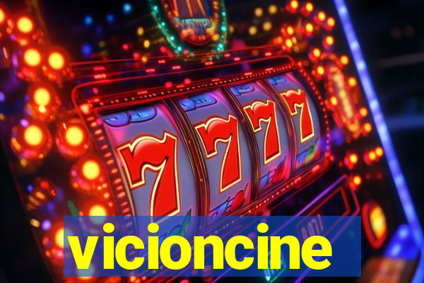 vicioncine