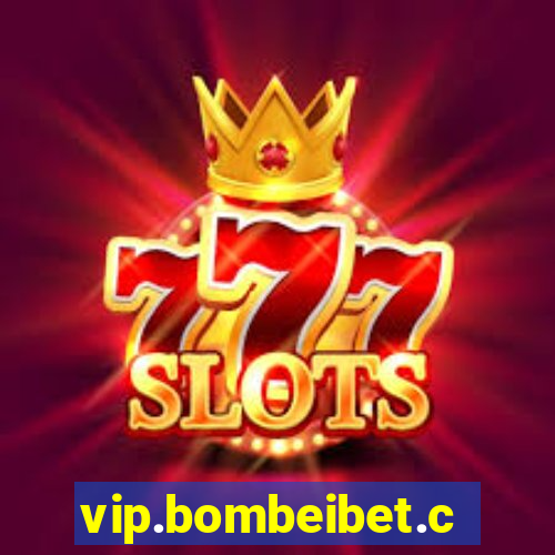 vip.bombeibet.com